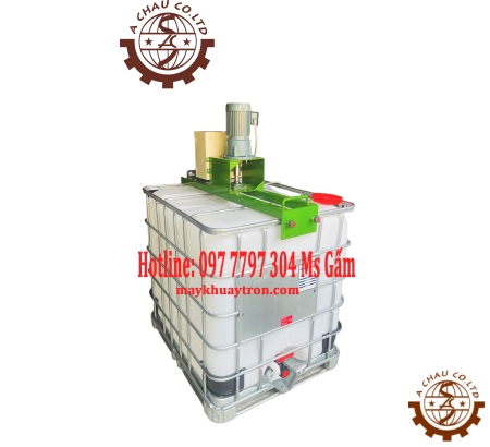 MÁY KHUẤY CÔNG NGHIỆP THÙNG IBC 1000 LÍT
